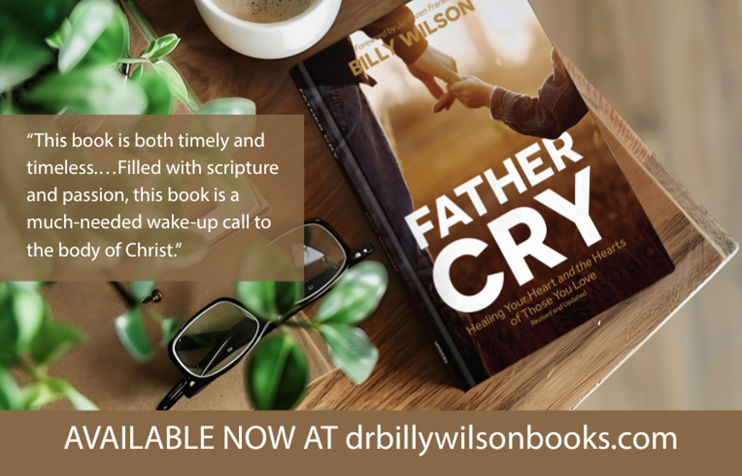 Image of ORU's President Wilson's book 'Father Cry'..